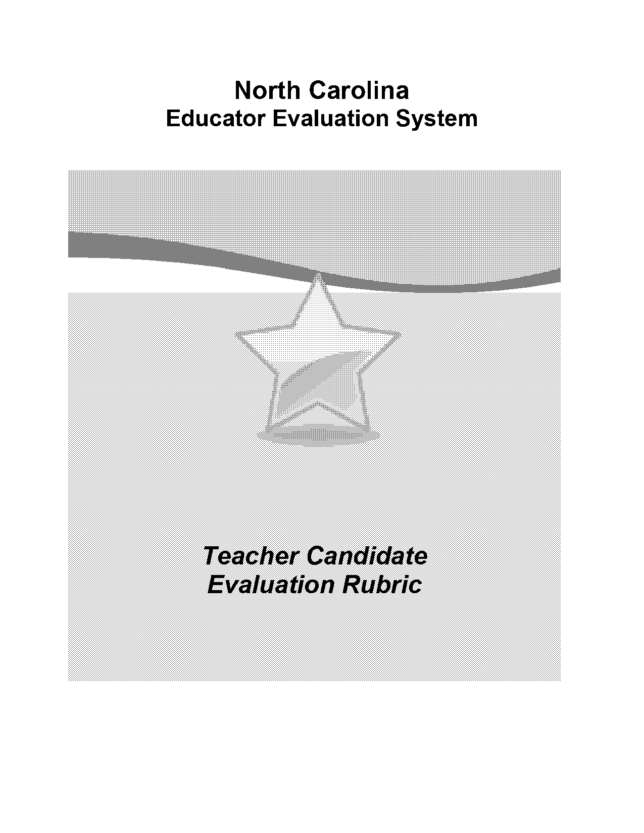 north carolina teacher candidate evaluation